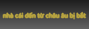 nhà cái đến từ châu âu bị bắt